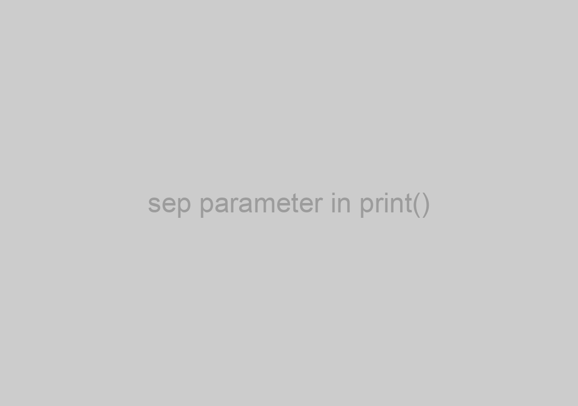 sep parameter in print()